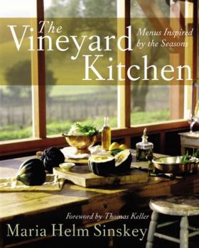 Hardcover The Vineyard Kitchen: Menus Inspired by the Seasons Book