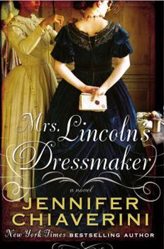 Hardcover Mrs. Lincoln's Dressmaker Book