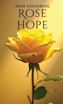 Hardcover Rose Hope Book