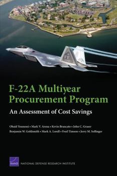 Paperback F-22a Multiyear Procurement Program: An Assessment of Cost Savings Book