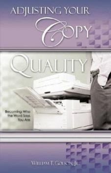 Paperback Adjusting Your Copy Quality Book