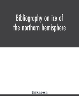 Paperback Bibliography on ice of the northern hemisphere Book