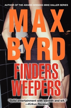 Finders Weepers - Book #3 of the Mike Haller