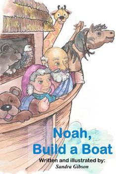 Paperback Noah Build a Boat Book