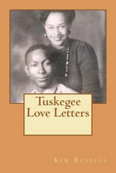 Paperback Tuskegee Love Letters Book