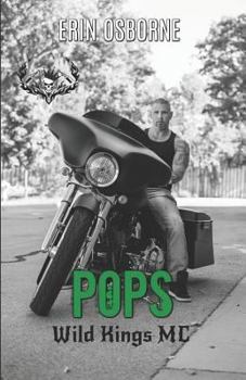 Pops - Book #8 of the Wild Kings MC