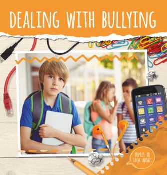 Hardcover Dealing with Bullying Book