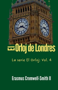 Paperback El Orloj de Londres [Spanish] Book