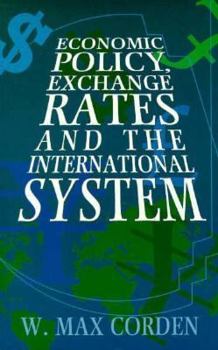 Paperback Economic Policy, Exchange Rates, and the International System Book