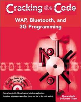 Paperback WAP, Bluetooth, and 3g Programming: Cracking the Code [With CDROM] Book