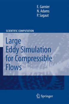 Paperback Large Eddy Simulation for Compressible Flows Book