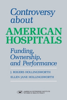 Paperback Controversy about American Hospitals Book