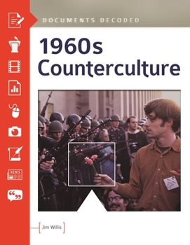 Hardcover 1960s Counterculture: Documents Decoded Book