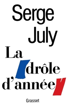 Paperback La drôle d'année [French] Book