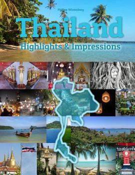 Paperback Thailand Highlights & Impressions: Original Wimmelfotoheft Book