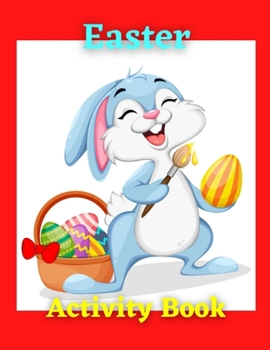 Paperback Easter Activity Book: Easter Color By Number Coloring Book For Kids Age 4-7 Book