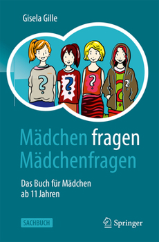 Paperback Mädchen Fragen Mädchenfragen: Das Buch Für Mädchen AB 11 Jahren [German] Book