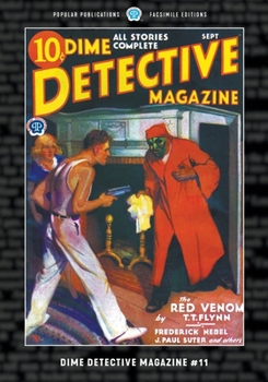 Paperback Dime Detective Magazine #11: Facsimile Edition Book