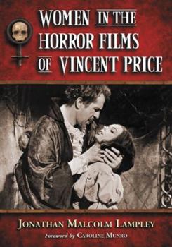 Paperback Women in the Horror Films of Vincent Price Book