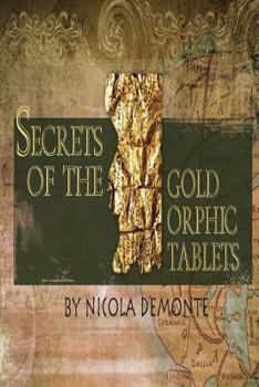 Paperback Secrets of the Gold Orphic Tablets Book