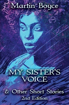 Paperback My Sister's Voice: & Other Short Stories Book