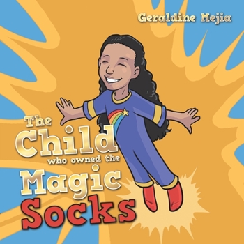 Paperback The Child Who Owned the Magic Socks Book