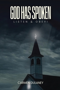 Paperback God has Spoken: Listen & Obey Book
