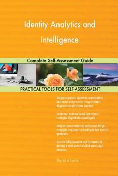 Paperback Identity Analytics and Intelligence Complete Self-Assessment Guide Book