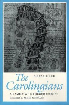 Paperback The Carolingians: A Family Who Forged Europe Book