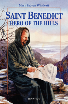 Paperback St. Benedict: Hero of the Hills Book