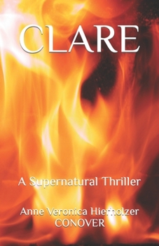 Paperback Clare: A Supernatural Thriller Book