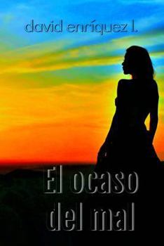 Paperback El ocaso del mal [Spanish] Book