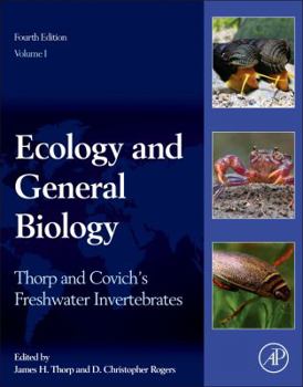 Hardcover Thorp and Covich's Freshwater Invertebrates: Ecology and General Biology Book