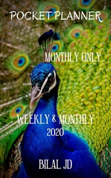 Pocket Planner Monthly Only: Weekly Monthly Planner 2020: 2020 Calendar: Jan 1st - Dec 31