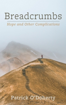Paperback Breadcrumbs: Hope and Other Complications Book