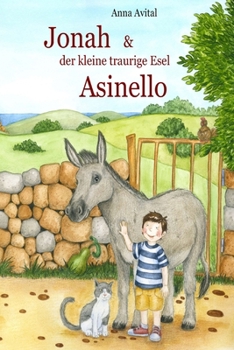 Paperback Jonah & der kleine, traurige Esel Asinello [German] Book