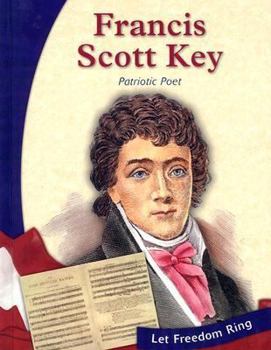 Library Binding Francis Scott Key: Patriotic Poet Book