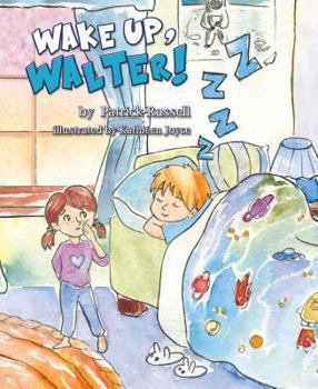 Hardcover Wake Up Walter Book