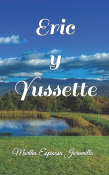 Paperback Eric y Yussette [Spanish] Book