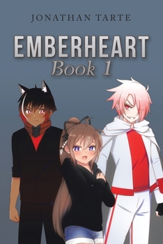 Paperback Emberheart Book 1 Book