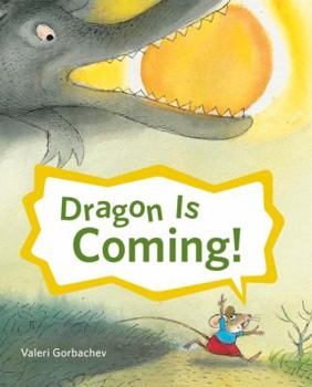 Hardcover Dragon Is Coming! Book
