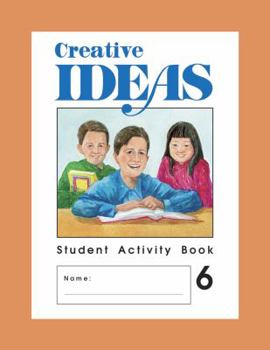 Paperback Creative Ideas Student Activity Book 6 Ballard & Tighe 2004 Book