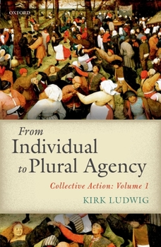 Hardcover From Individual to Plural Agency C Book