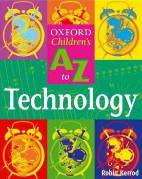 Paperback Oxford Children's A to Z of Technology Book