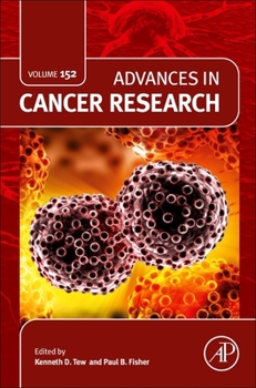 Hardcover Advances in Cancer Research: Volume 152 Book