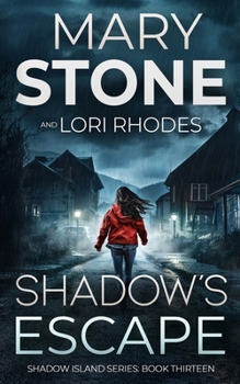 Shadow's Escape - Book #13 of the Shadow Island
