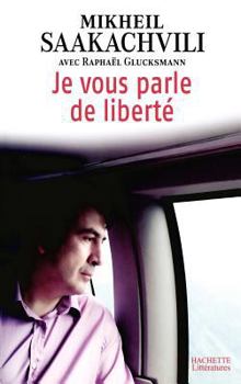 Paperback Je Vous Parle de Liberte. [French] Book