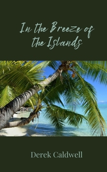 In the Breeze of the Islands