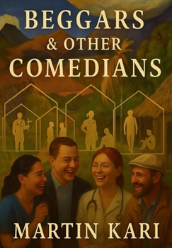 Hardcover Beggars and other Comedians Book