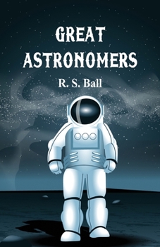 Paperback Great Astronomers Book